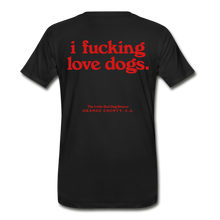 Load image into Gallery viewer, 'I fucking love dogs' T-Shirt - black